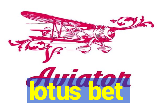 lotus bet